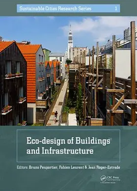 Peuportier / Leurent / Roger-Estrade |  Eco-Design of Buildings and Infrastructure | Buch |  Sack Fachmedien