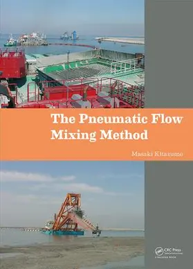 Kitazume |  The Pneumatic Flow Mixing Method | Buch |  Sack Fachmedien