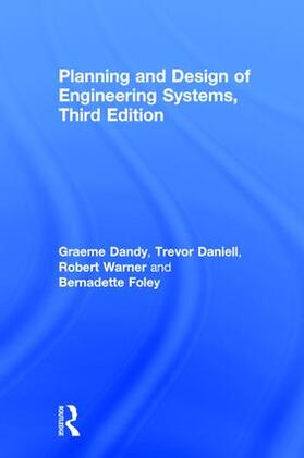 Dandy / Walker / Daniell |  Planning and Design of Engineering Systems | Buch |  Sack Fachmedien