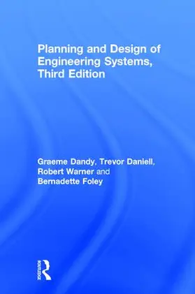 Dandy / Walker / Daniell |  Planning and Design of Engineering Systems | Buch |  Sack Fachmedien