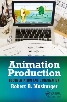 Musburger / Musburger, PhD | Animation Production | Buch | 978-1-138-03264-4 | www.sack.de