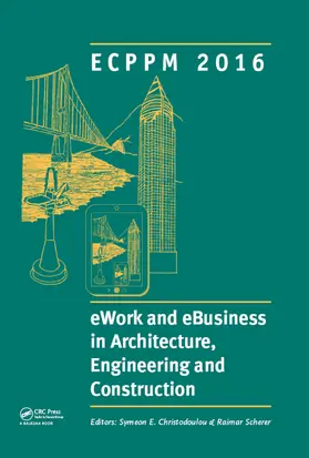 Christodoulou / Scherer | eWork and eBusiness in Architecture, Engineering and Construction | Buch | 978-1-138-03280-4 | www.sack.de