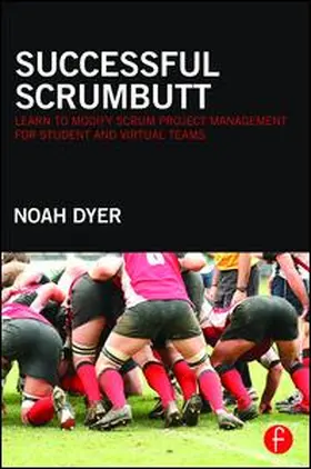 Dyer | Successful ScrumButt | Buch | 978-1-138-03295-8 | www.sack.de