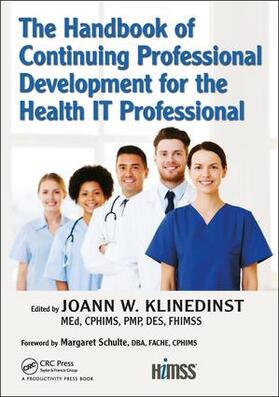 Klinedinst | The Handbook of Continuing Professional Development for the Health IT Professional | Buch | 978-1-138-03323-8 | sack.de