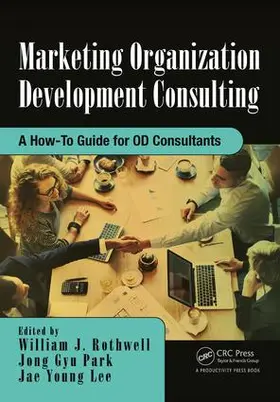 Rothwell / Park / Lee | Marketing Organization Development | Buch | 978-1-138-03331-3 | www.sack.de