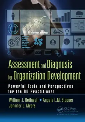 Rothwell / Stopper / Myers |  Assessment and Diagnosis for Organization Development | Buch |  Sack Fachmedien