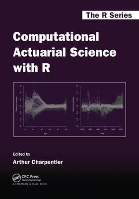 Charpentier |  Computational Actuarial Science with R | Buch |  Sack Fachmedien