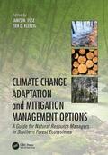Vose / Klepzig |  Climate Change Adaptation and Mitigation Management Options | Buch |  Sack Fachmedien