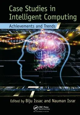 Issac / Israr |  Case Studies in Intelligent Computing | Buch |  Sack Fachmedien