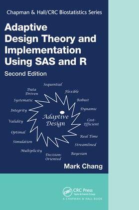 Chang | Adaptive Design Theory and Implementation Using SAS and R | Buch | 978-1-138-03423-5 | sack.de