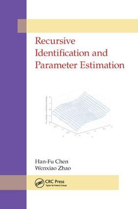 Chen / Zhao | Recursive Identification and Parameter Estimation | Buch | 978-1-138-03428-0 | sack.de