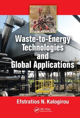 Kalogirou |  Waste-to-Energy Technologies and Global Applications | Buch |  Sack Fachmedien