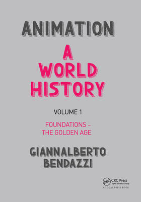 Bendazzi | Animation: A World History | Buch | 978-1-138-03531-7 | sack.de