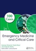 Mistry / Shamil / Ravi |  100 Cases in Emergency Medicine and Critical Care | Buch |  Sack Fachmedien