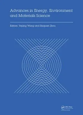 Wang / Zhou |  Advances in Energy, Environment and Materials Science | Buch |  Sack Fachmedien