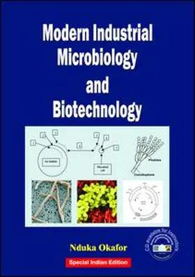 Okafor | Modern Industrial Microbiology and Biotechnology | Buch | 978-1-138-03614-7 | www.sack.de