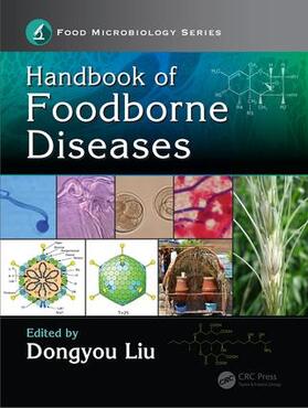 Liu | Handbook of Foodborne Diseases | Buch | 978-1-138-03630-7 | sack.de