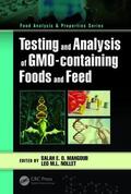 Mahgoub / Nollet |  Testing and Analysis of Gmo-Containing Foods and Feed | Buch |  Sack Fachmedien