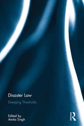 Singh |  Disaster Law | Buch |  Sack Fachmedien