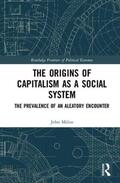 Milios |  The Origins of Capitalism as a Social System | Buch |  Sack Fachmedien