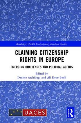 Archibugi / Benli |  Claiming Citizenship Rights in Europe | Buch |  Sack Fachmedien