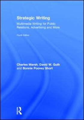 Marsh / Guth / Short | Strategic Writing | Buch | 978-1-138-03710-6 | sack.de