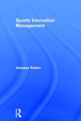 Ratten | Sports Innovation Management | Buch | 978-1-138-03731-1 | sack.de