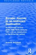 Shonfield |  Revival: Europe: Journey to an Unknown Destination (1972) | Buch |  Sack Fachmedien
