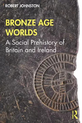 Johnston |  Bronze Age Worlds | Buch |  Sack Fachmedien