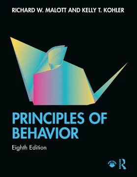 Malott |  Principles of Behavior | Buch |  Sack Fachmedien
