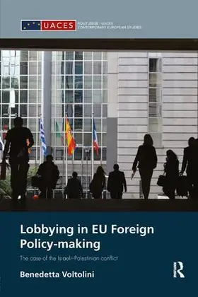 Voltolini |  Lobbying in EU Foreign Policy-making | Buch |  Sack Fachmedien