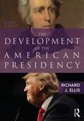 Ellis |  The Development of the American Presidency | Buch |  Sack Fachmedien