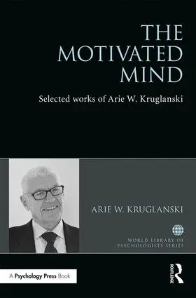 Kruglanski |  The Motivated Mind | Buch |  Sack Fachmedien