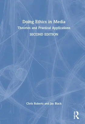 Roberts / Black | Doing Ethics in Media | Buch | 978-1-138-04108-0 | sack.de