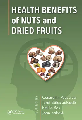 Alasalvar / Salas-Salvado / Ros |  Health Benefits of Nuts and Dried Fruits | Buch |  Sack Fachmedien