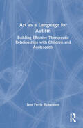Ferris Richardson |  Art as a Language for Autism | Buch |  Sack Fachmedien