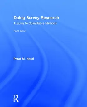 Nardi |  Doing Survey Research | Buch |  Sack Fachmedien