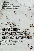 Stoborod / Parker / Swann |  Anarchism, Organization and Management | Buch |  Sack Fachmedien