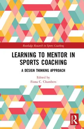 Chambers | Learning to Mentor in Sports Coaching | Buch | 978-1-138-04453-1 | sack.de