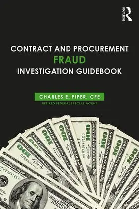 Piper | Contract and Procurement Fraud Investigation Guidebook | Buch | 978-1-138-04498-2 | sack.de
