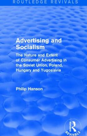 Hanson | Advertising and socialism | Buch | 978-1-138-04553-8 | sack.de