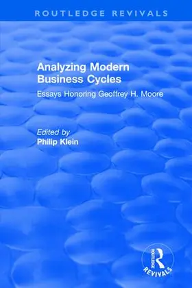 Klein |  Analyzing Modern Business Cycles: Essays Honoring | Buch |  Sack Fachmedien