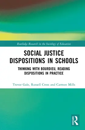 Cross / Gale / Mills |  Social Justice Dispositions in Schools | Buch |  Sack Fachmedien