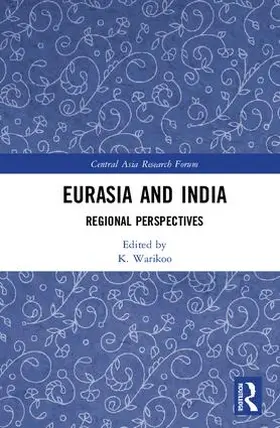 Warikoo | Eurasia and India | Buch | 978-1-138-04800-3 | sack.de