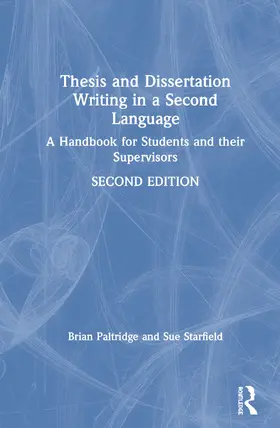 Paltridge / Starfield |  Thesis and Dissertation Writing in a Second Language | Buch |  Sack Fachmedien