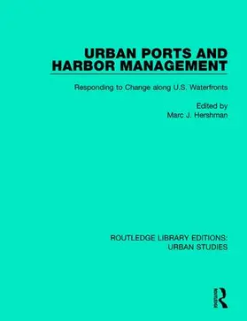Hershman | Urban Ports and Harbor Management | Buch | 978-1-138-04884-3 | www.sack.de