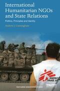 Cunningham |  International Humanitarian Ngos and State Relations | Buch |  Sack Fachmedien