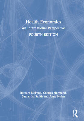 McPake / Normand / Smith | Health Economics | Buch | 978-1-138-04919-2 | sack.de