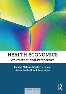 McPake / Normand / Smith | Health Economics | Buch | 978-1-138-04920-8 | sack.de