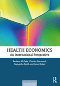 McPake / Normand / Smith |  Health Economics | Buch |  Sack Fachmedien